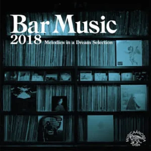 Bar Music CD 2013－2018  6枚セット 中村智昭  渋谷 中村智昭 – MUSICAÄNOSSA / Bar Music Shibuya,Tokyo