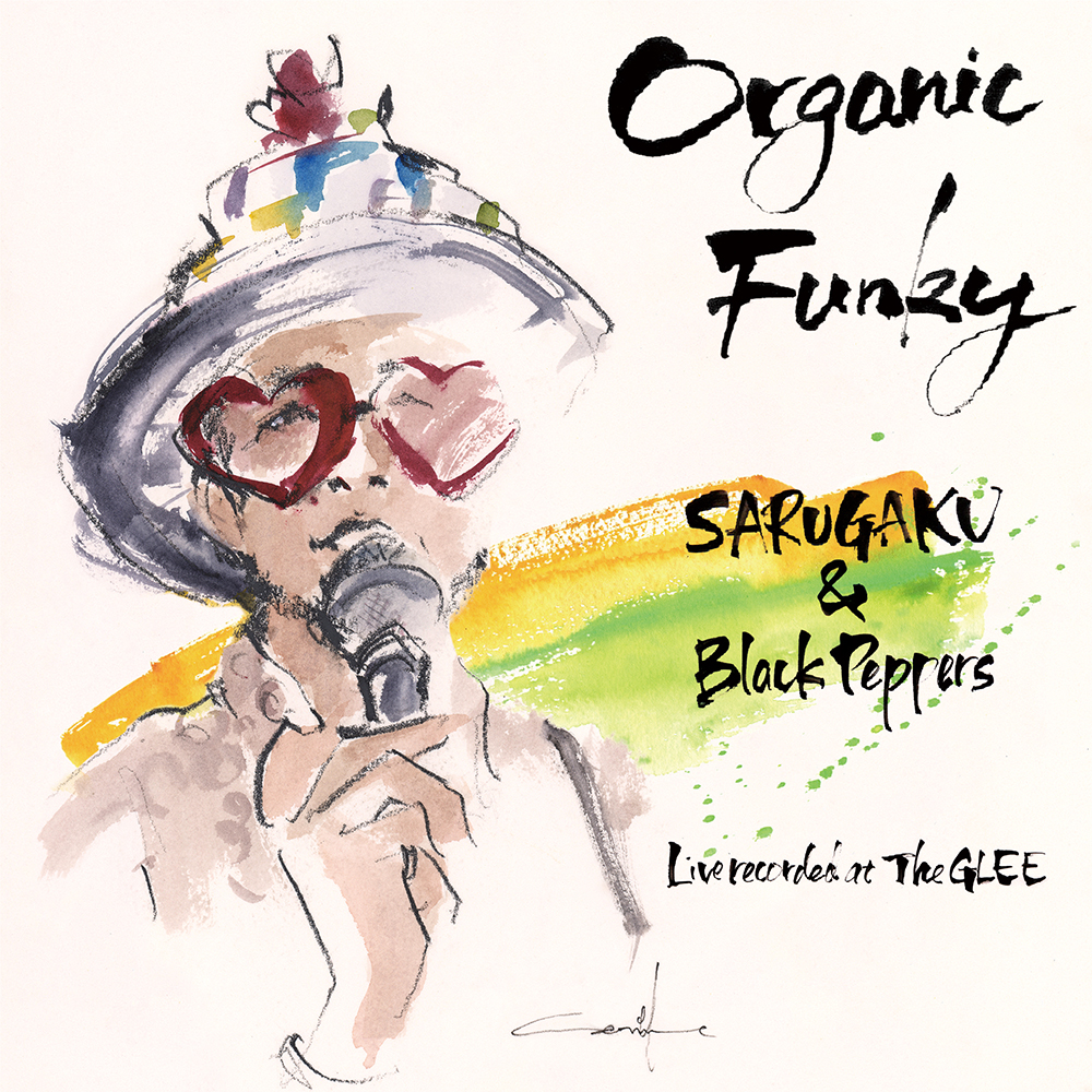 『Organic Funky』 SARUGAKU & Black Peppersのジャケット写真、TheGLEE