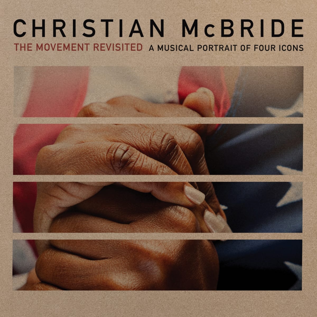 クリスチャン・マクブライド『The Movement Revisited - a Musical Portrait of Four Icons』