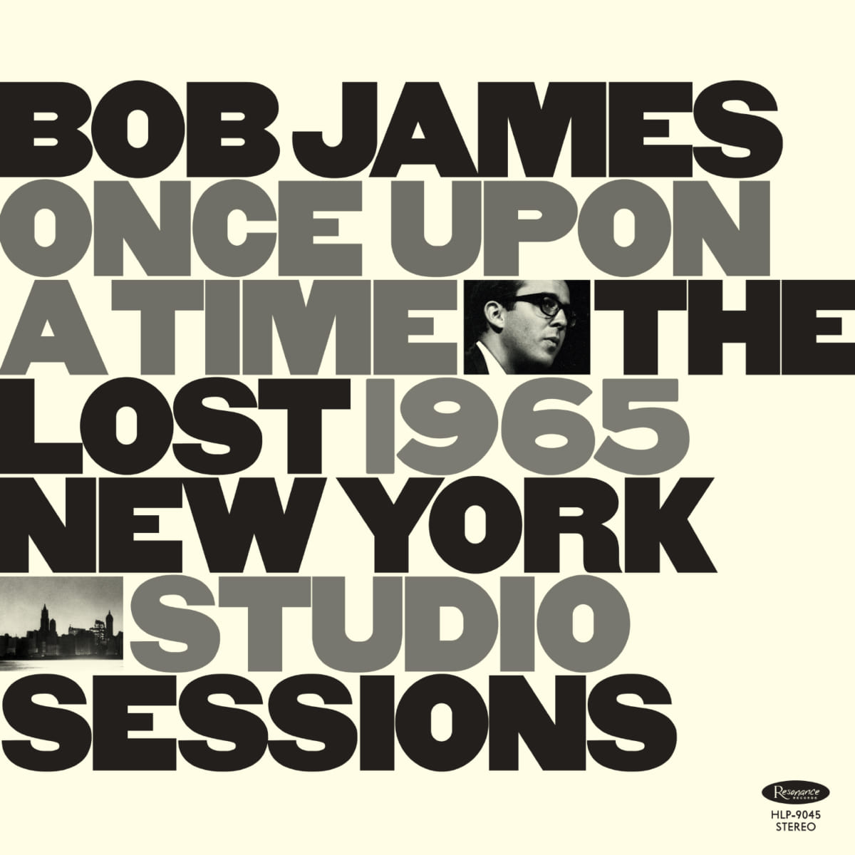 ボブ・ジェームス『Once Upon a Time: The Lost 1965 New York Studio Sessions』