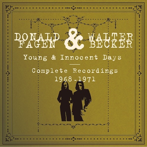 アルバム『Donald Fagen & Walter Becker"Young & Innocent Days - Complete Recordings 1968-1971”』