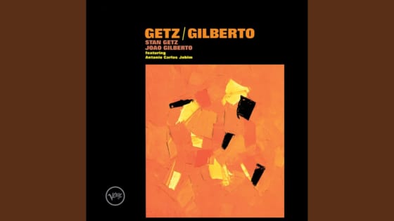 スタン・ゲッツとジョアン・ジルベルトによるアルバム『ゲッツ/ジルベルト』