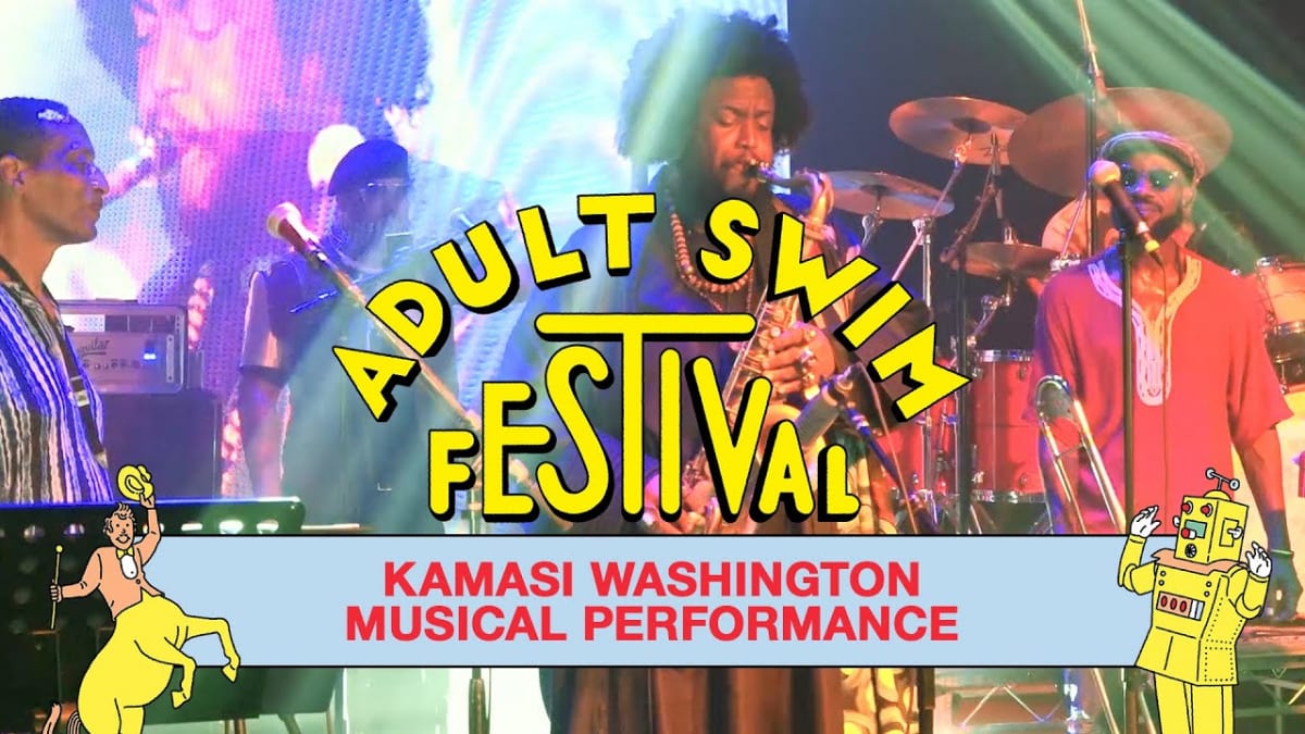 カマシ・ワシントン「Adult Swim Festival」