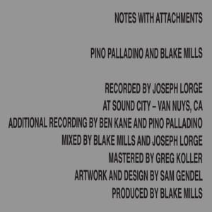 Pino Palladino & Blake Mills 『Notes With Attachments』の写真