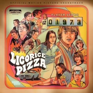 Original Motion Picture Soundtrack 『Licorice Pizza』