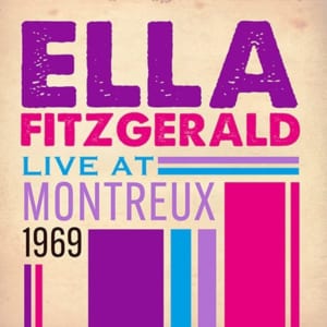 Live at Montreaux 1969 - Ella Fitzgeraldのジャケ写真