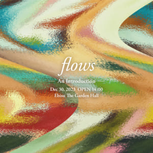 音楽イベント「flows -An Introduction-」