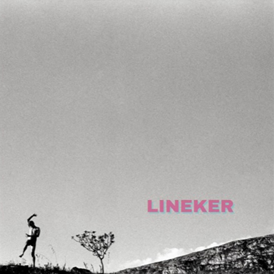 Lineker『Lineker』 (2016)