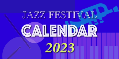 ジャズフェスカレンダー２０２３夏
